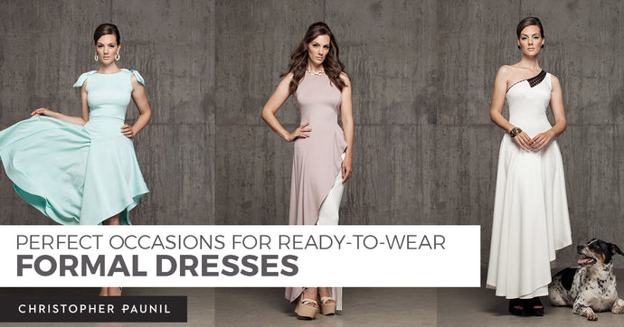 Perfect Occasions for Ready-to-Wear Formal Dresses